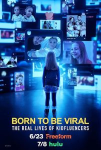 Born.to.Be.Viral.The.Real.Lives.of.Kidfluencers.S01.1080p.DSNP.WEB-DL.DD+5.1.H.264-playWEB – 5.8 GB