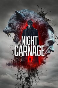 Night.Carnage.2025.720p.AMZN.WEB-DL.DDP5.1.H.264-BYNDR – 2.3 GB