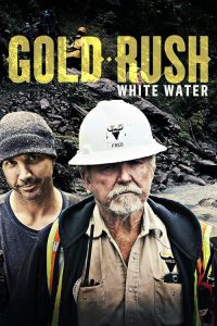Gold.Rush.White.Water.S09.1080p.AMZN.WEB-DL.DDP2.0.H.264-NTb – 39.8 GB