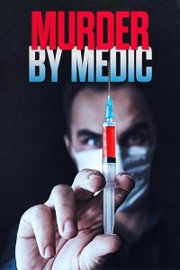 Murder.By.Medic.S04.720p.AMZN.WEB-DL.DDP2.0.H.264-RAWR – 11.0 GB