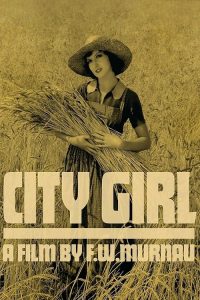 City.Girl.1930.1080p.BluRay.DDP.5.1.x264-SPiRiT – 11.6 GB