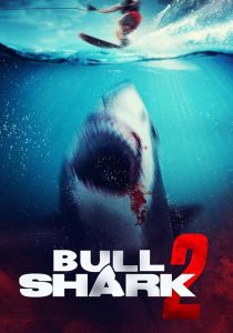 Bull.Shark.2.2024.720p.WEB.H264-CLASSiCALHD – 2.0 GB