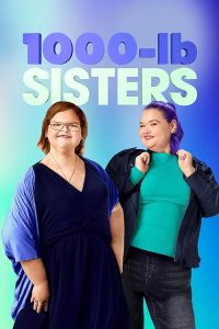 1000-lb.Sisters.S04.720p.WEB-DL.AAC2.0.h264-CBFM – 3.5 GB