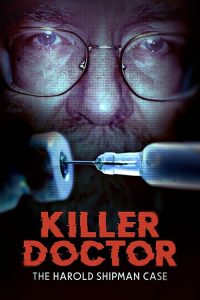 Killer.Doctor.The.Harold.Shipman.Case.2023.1080p.WEB.H264-CBFM – 1.8 GB
