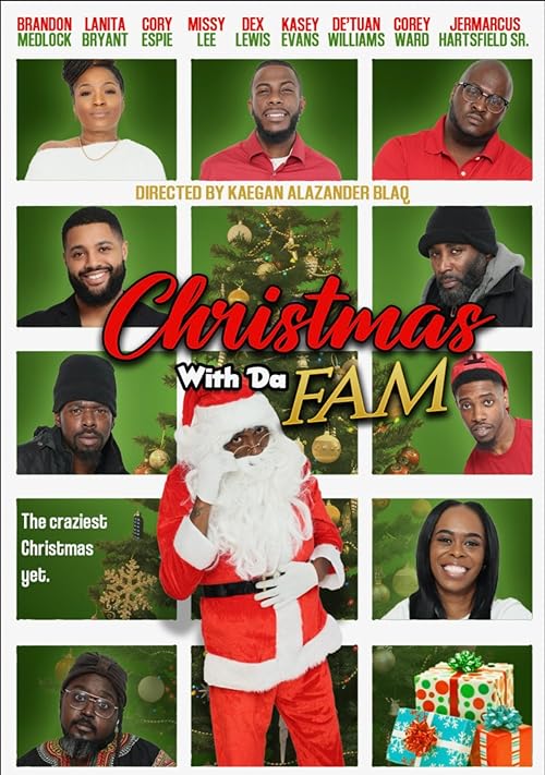 Christmas with Da Fam
