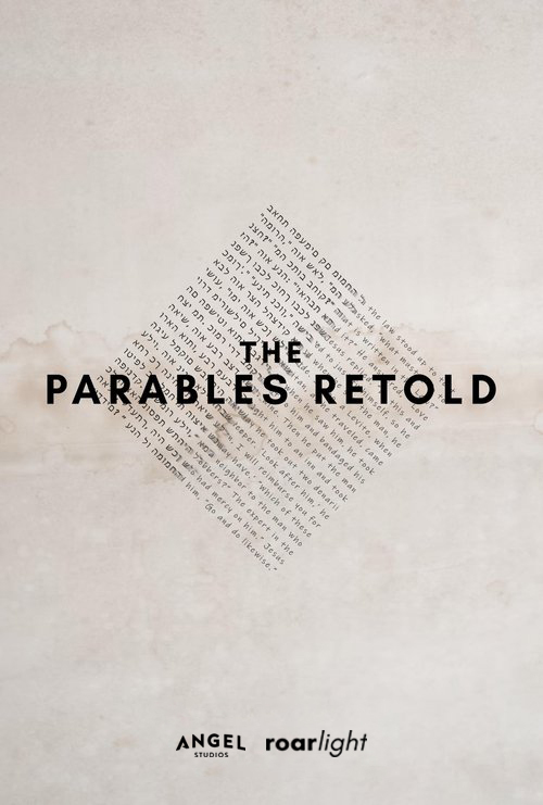 The Parables Retold