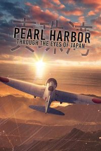 Pearl.Harbor.Through.The.Eyes.Of.Japan.2025.1080p.WEB.H264-CBFM – 2.7 GB