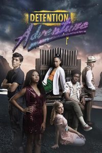 Detention.Adventure.S03.1080p.CBC.WEB-DL.DDP5.1.H.264-DJSF – 5.4 GB