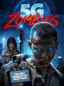 5G.Zombies.2020.1080p.WEB.H264-AMORT – 2.8 GB
