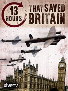 13.Hours.that.Saved.Britain.2010.1080p.NF.WEB-DL.AAC2.0.H.264-CANSiZ – 2.5 GB