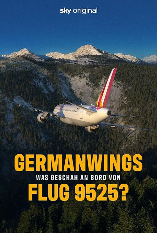Germanwings - Was geschah an Bord von Flug 9525?