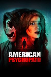American.Psychopath.2025.1080p.WEB.H264-AMORT – 1.5 GB