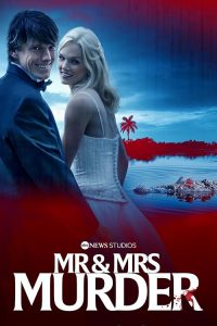 Mr.and.Mrs.Murder.2025.S01.1080p.DSNP.WEB-DL.DD+5.1.H.264-playWEB – 6.8 GB