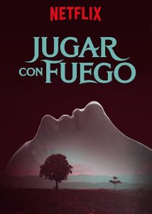 Jugar.con.fuego.S01.1080p.NF.WEB-DL.DD+5.1.H.264-playWEB – 20.2 GB