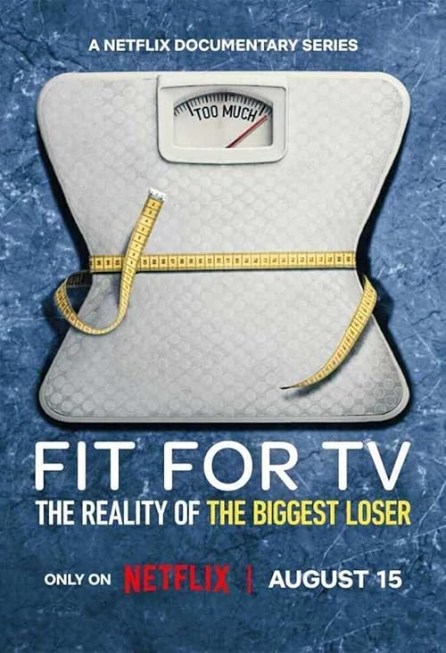 Fit for TV: The Reality of the Biggest Loser