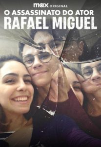 The.Murder.of.Actor.Rafael.Miguel.S01.1080p.AMZN.WEB-DL.DDP5.1.H.264-RAWR – 9.3 GB