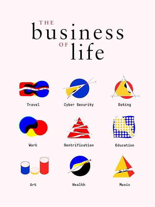 The Business of Life