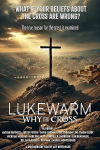 Lukewarm.Why.The.Cross.2025.1080p.WEB.H264-CBFM – 2.8 GB