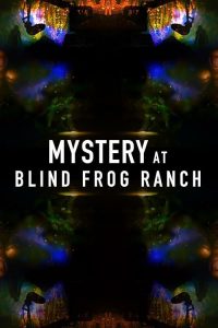Mystery.at.Blind.Frog.Ranch.S05.1080p.AMZN.WEB-DL.DDP2.0.H.264-RAWR – 22.6 GB