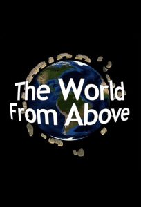 The.World.From.Above.S08.720p.AMZN.WEB-DL.DDP2.0.H.264-HBD – 15.6 GB