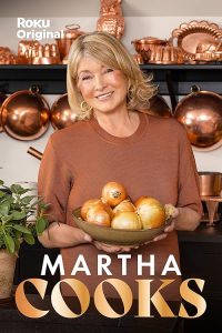 Martha.Cooks.S04.1080p.ROKU.WEB-DL.AAC2.0.H.264-B0UFF3R – 7.0 GB