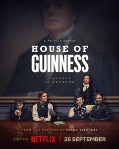 House.of.Guinness.S01.720p.NF.WEB-DL.DDP5.1.Atmos.H.264-FLUX – 5.4 GB