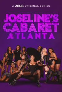 Joselines.Cabaret.Atlanta.S01.720p.ZEUS.WEB-DL.AAC2.0.H.264-ALLEYESONME – 13.0 GB