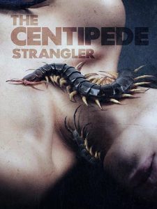 The.Centipede.Strangler.2025.1080p.WEB.H264-AMORT – 2.2 GB