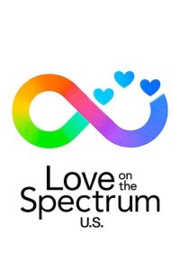 Love.on.the.Spectrum.US.S02.1080p.NF.WEB-DL.DD+5.1.H.264-playWEB – 11.9 GB