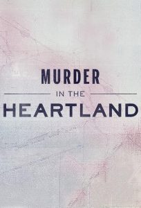 Murder.in.the.Heartland.2017.S01.1080p.AMZN.WEB-DL.DDP2.0.H.264-Kitsune – 16.9 GB