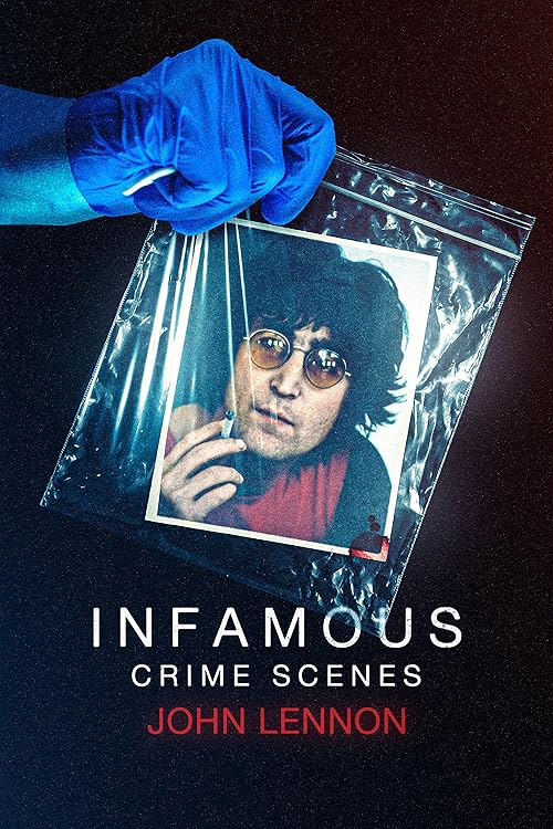 Infamous Crime Scenes: John Lennon