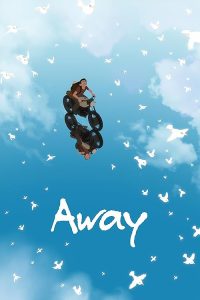 Away.2019.Hybrid.1080p.UHD.BluRay.FLAC2.0.x264-ZoroSenpai – 10.1 GB