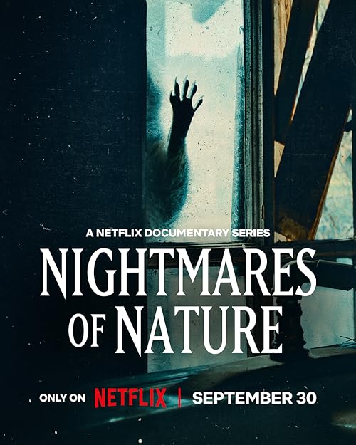 Nightmares of Nature