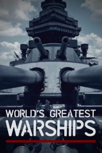 Worlds.Greatest.Warships.S01.1080p.AMZN.WEB-DL.DDP2.0.H.264-ALLEYESONME – 7.4 GB
