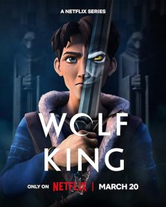 Wolf.King.S02.720p.NF.WEB-DL.DDP5.1.Atmos.H.264-FLUX – 2.6 GB