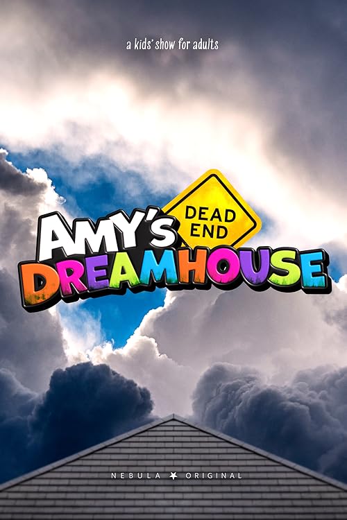 Amy's Dead-End Dreamhouse