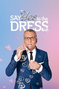 Say.Yes.To.The.Dress.S06.1080p.TLC.WEB-DL.AAC2.0.x264-KotkaLadata – 13.9 GB