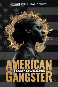 American.Gangster.Trap.Queens.S04.1080p.AMZN.WEB-DL.DD+2.0.H.264-playWEB – 13.4 GB