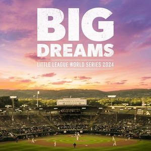 Big.Dreams.Little.League.World.Series.2024.2025.720p.ESPN.WEB-DL.AAC2.0.H.264-KiMCHi – 2.0 GB