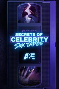 Secrets.of.the.Celebrity.Sex.Tapes.S01.1080p.HULU.WEB-DL.AAC2.0.H.264-RAWR – 13.4 GB