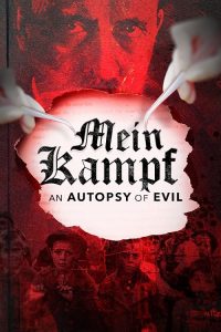 Mein.Kampf.An.Autopsy.Of.Evil.2024.1080P.WEB.H264-GRASHOPR – 2.3 GB