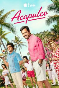 Acapulco.2021.S04.2160p.ATVP.WEB-DL.DDP5.1.H.265-NTb – 50.9 GB