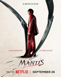 Mantis.2025.2160p.NF.WEB-DL.DDP.5.1.Atmos.H.265-CHDWEB – 10.0 GB