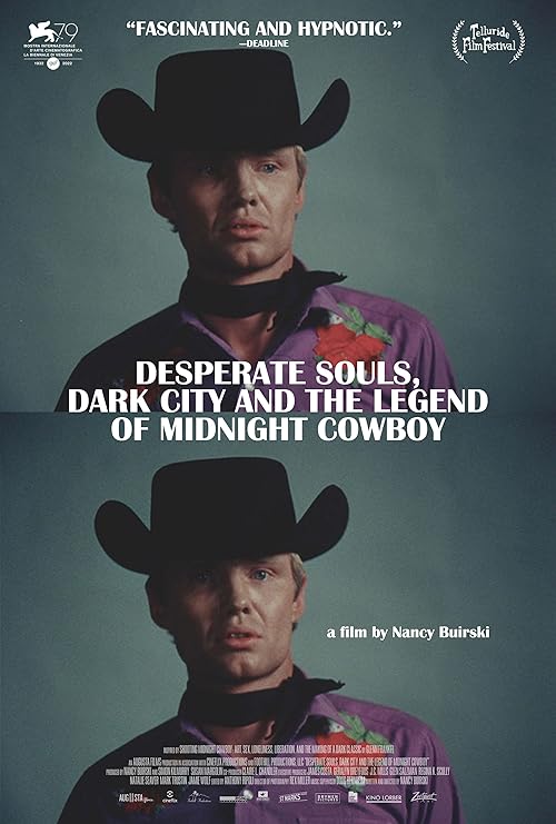 Desperate Souls, Dark City and the Legend of Midnight Cowboy