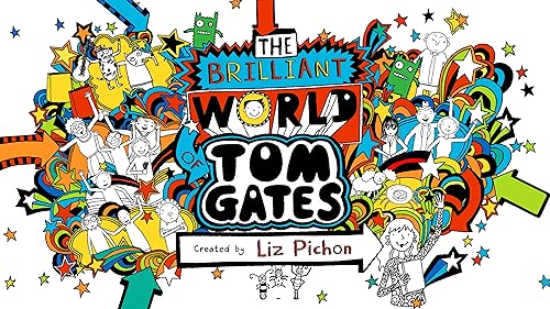The Brilliant World of Tom Gates