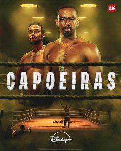 Capoeiras.S01.2160p.DSNP.WEB-DL.DD+5.1.HDR.H.265-playWEB – 24.0 GB