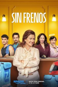 Sin.Frenos.S01.720p.AMZN.WEB-DL.DDP5.1.H.264-playWEB – 7.8 GB
