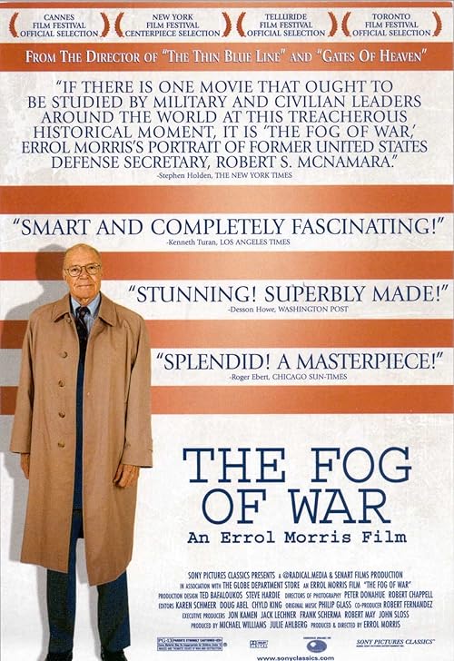 The Fog of War: Eleven Lessons from the Life of Robert S. McNamara