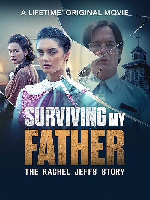 Surviving My Father: The Rachel Jeffs Story