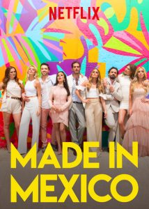 Made.in.Mexico.S01.2160p.NF.WEB-DL.DUAL.DDP5.1.H.265-FLUX – 37.8 GB